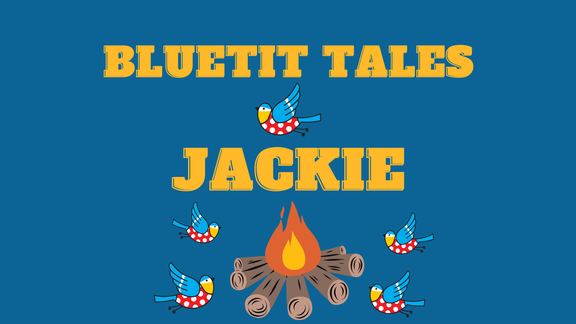 Jackie's Bluetit Tale