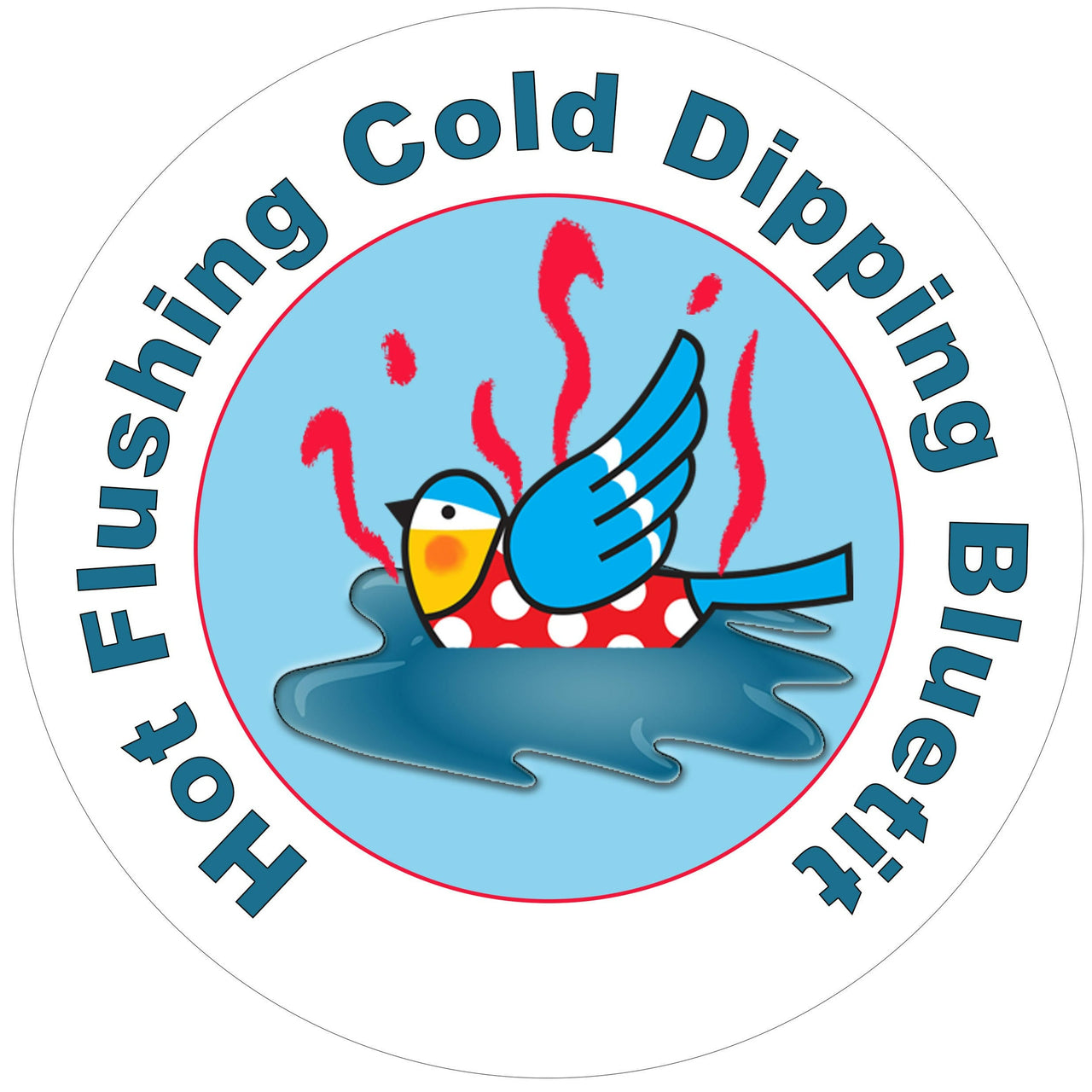 Hot Flushing, Cold Dipping Bluetit Badge